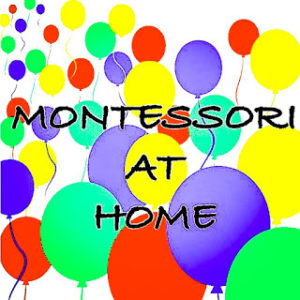 Montessori at home
