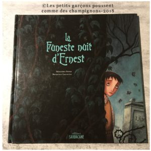 la funeste nuit d'Ernest