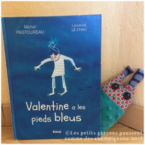 valentine a les pieds bleus