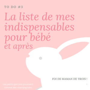 indispensables pour bébé
