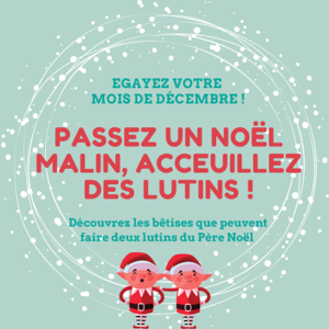 accueillir deux lutins