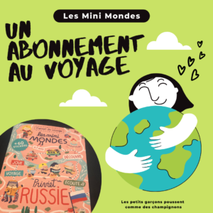 Les mini mondes